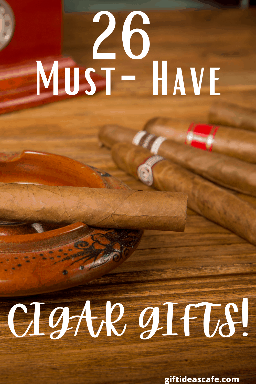 26 Must-Have Cigar Gifts - Gift Ideas Cafe